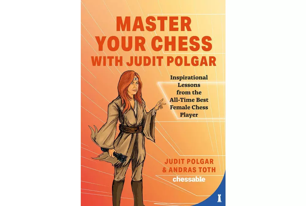 Domine su ajedrez con Judit Polgar - A. Toth, J. Polgar
