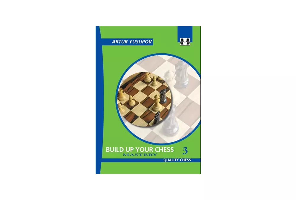 Build up your Chess 3 - Mastery por Artur Yusupov (tapa blanda)